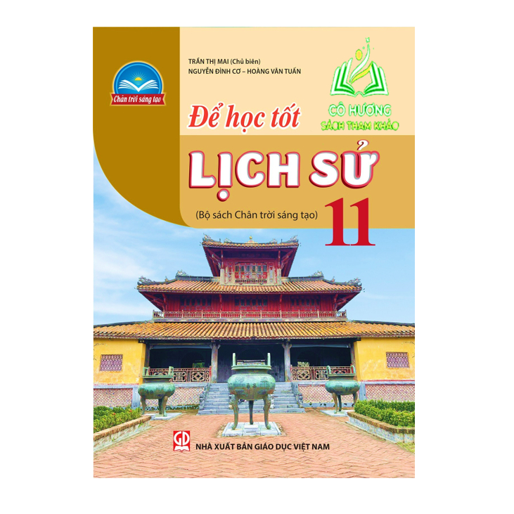 Sách - Để học tốt Lịch sử 11 (Bộ sách Chân trời sáng tạo) (ĐN)