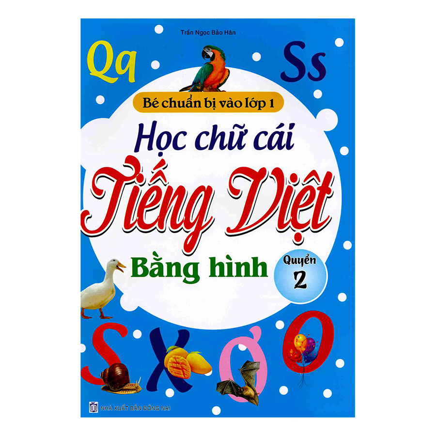 Học Chữ Cái Tiếng Việt Bằng Hình - Quyển 2
