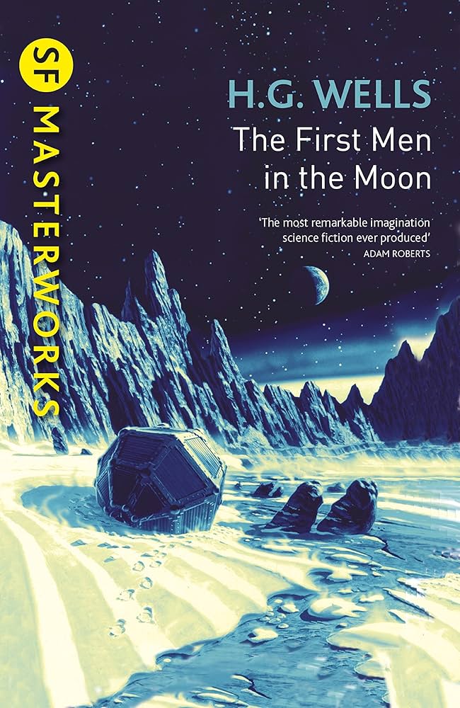 Sách - The First Men In The Moon (S.F. MASTERWORKS) by H G Wells - Science Fiction/ Classics /Fiction in English