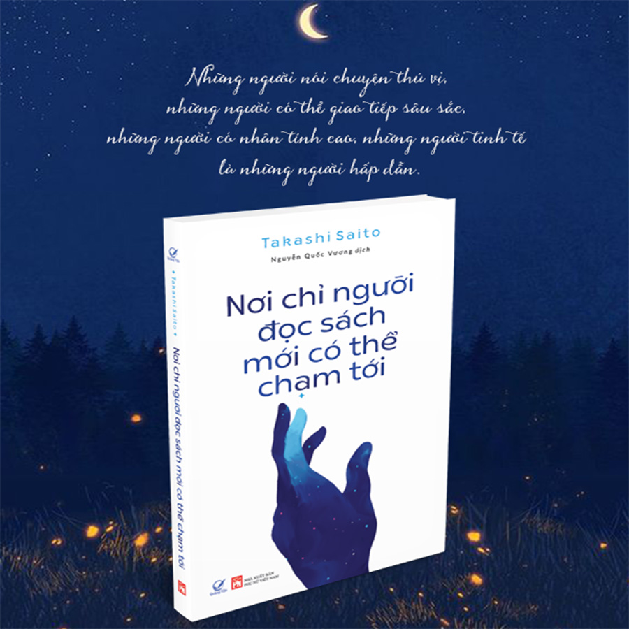 Nơi Chỉ  Người Đọc Sách Mới Có Thể Chạm Tới