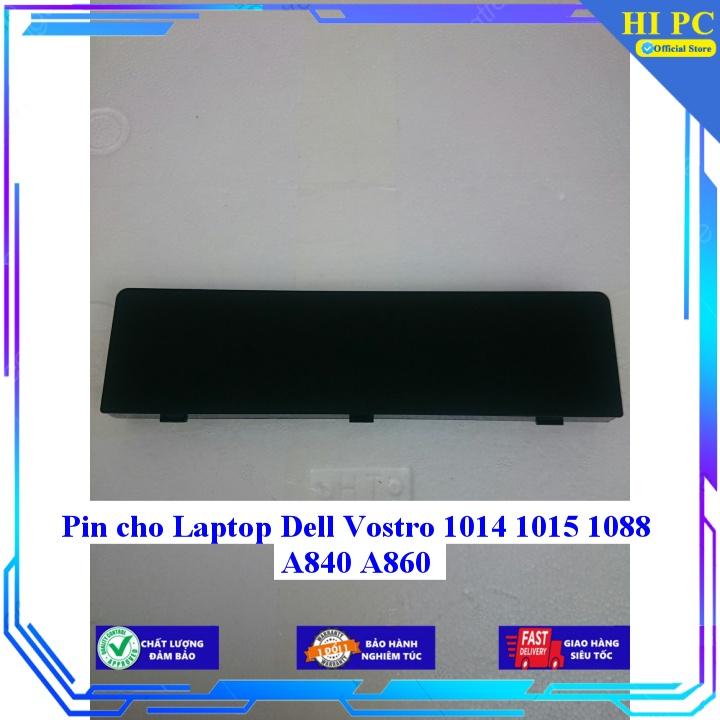 Pin cho Laptop Dell Vostro 1014 1015 1088 A840 A860 - Hàng Nhập Khẩu