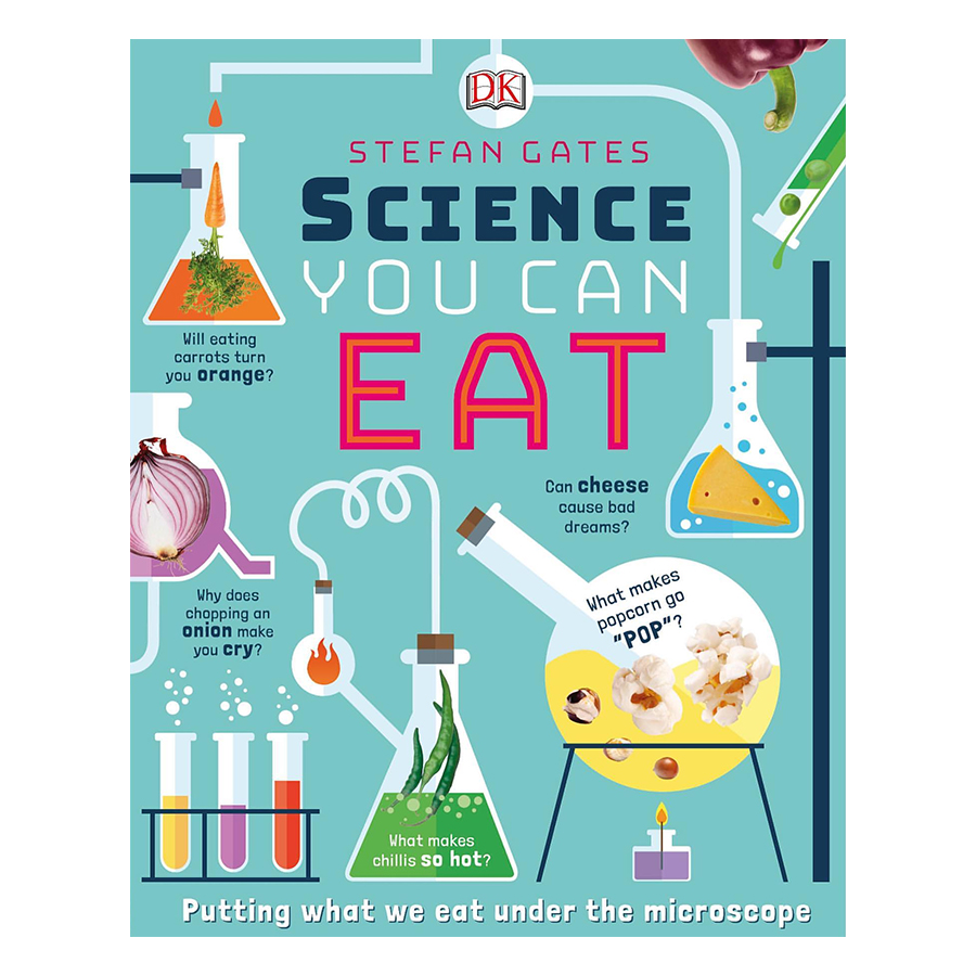 Science You Can Eat: Putting what we Eat Under the Microscope (Hardback)