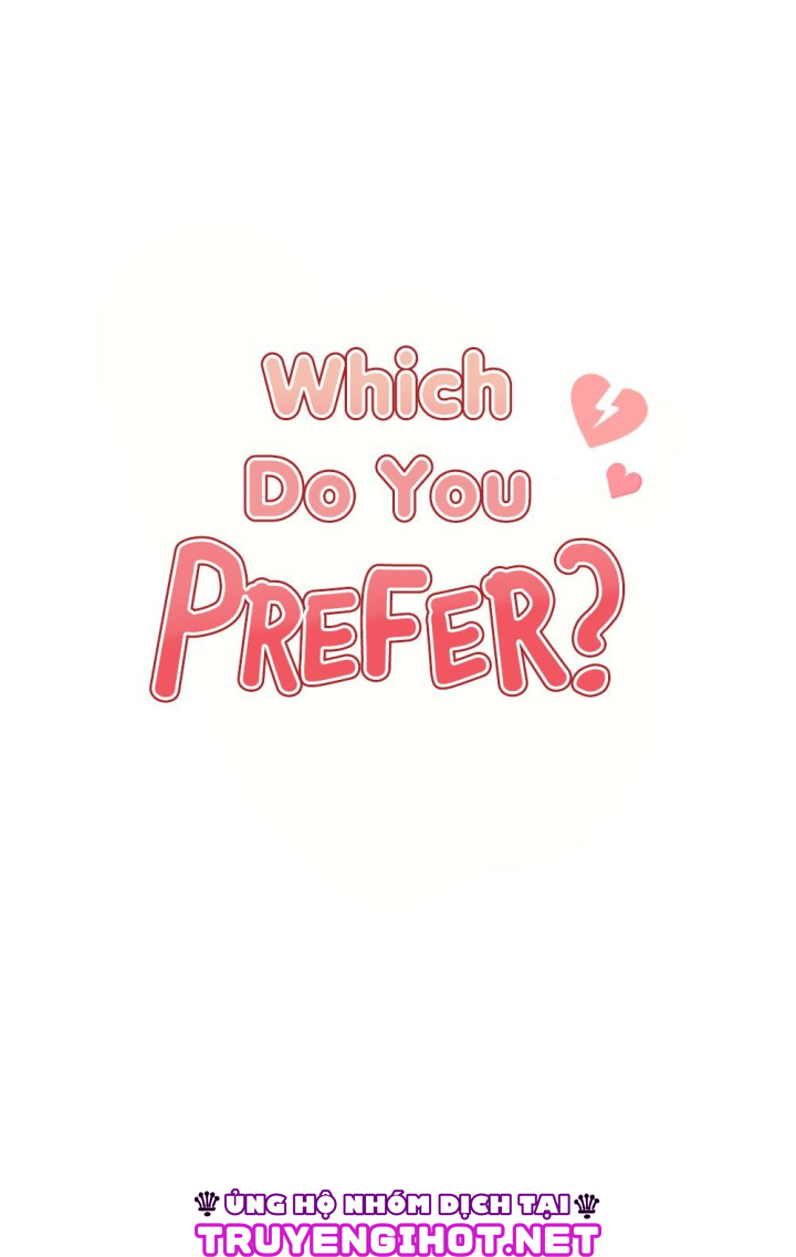anh thích cái nào hơn ? chapter 2 1