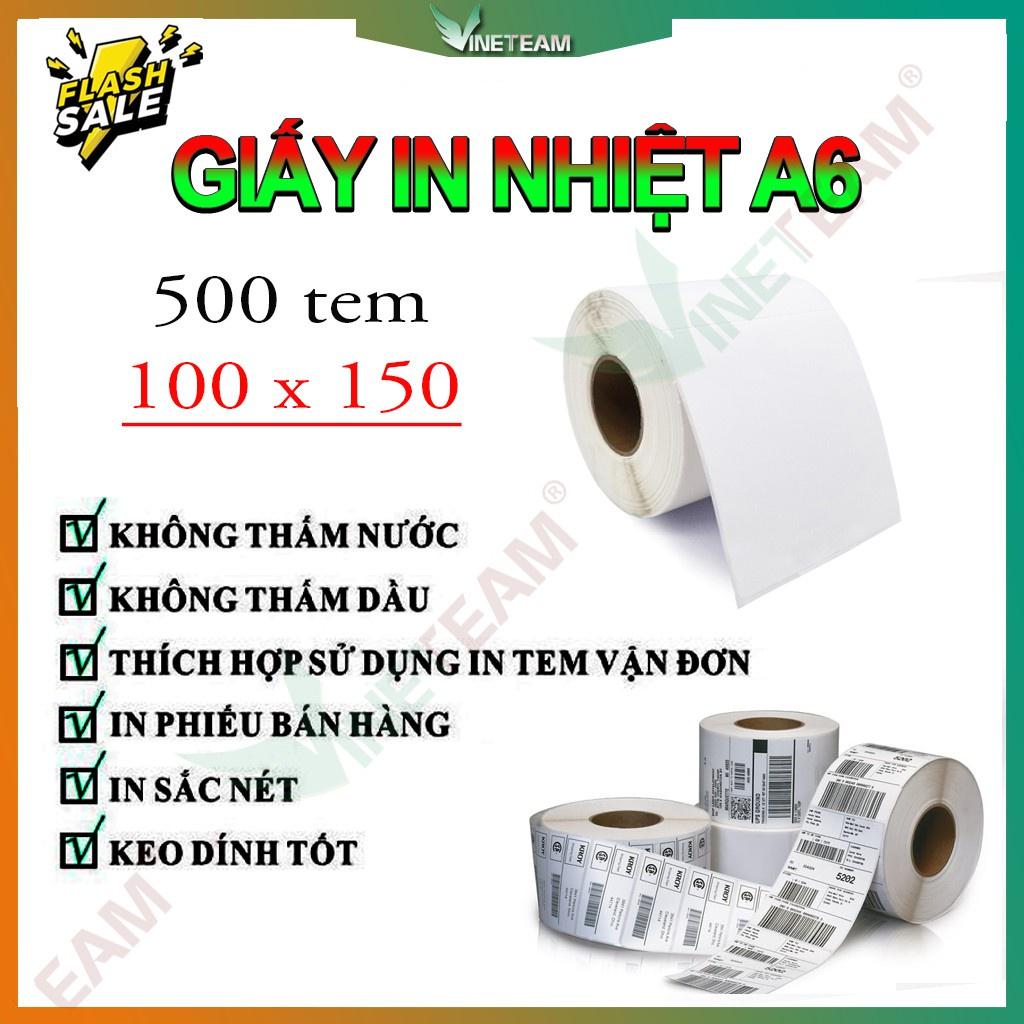 Giấy in nhiệt a6 Cuộn 500 Tem có sẵn lớp dính 100x150mm