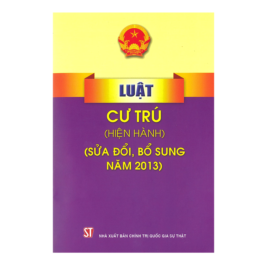 Luật Cư Trú (Hiện Hành) (Sửa Đổi, Bổ Sung Năm 2013)