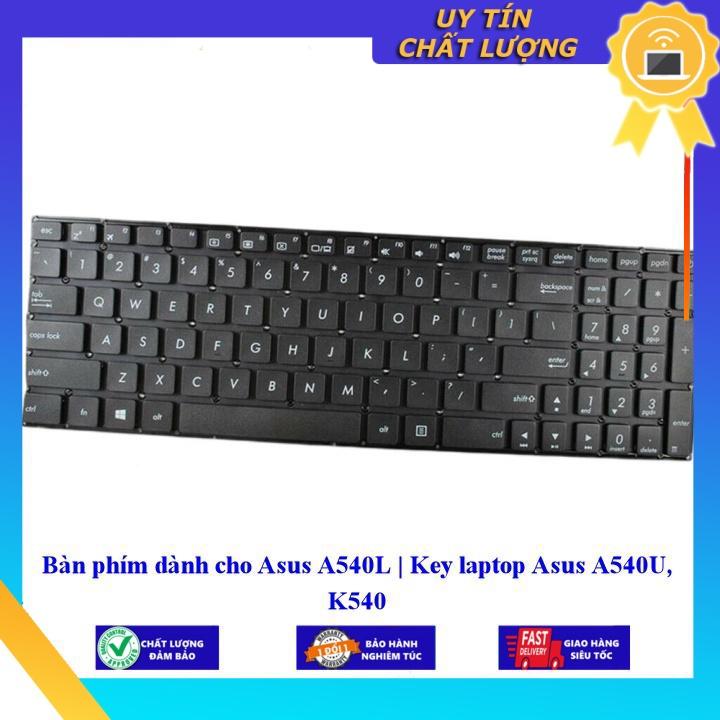 Bàn phím dùng cho Asus A540L  K540 - Hàng Nhập Khẩu New Seal