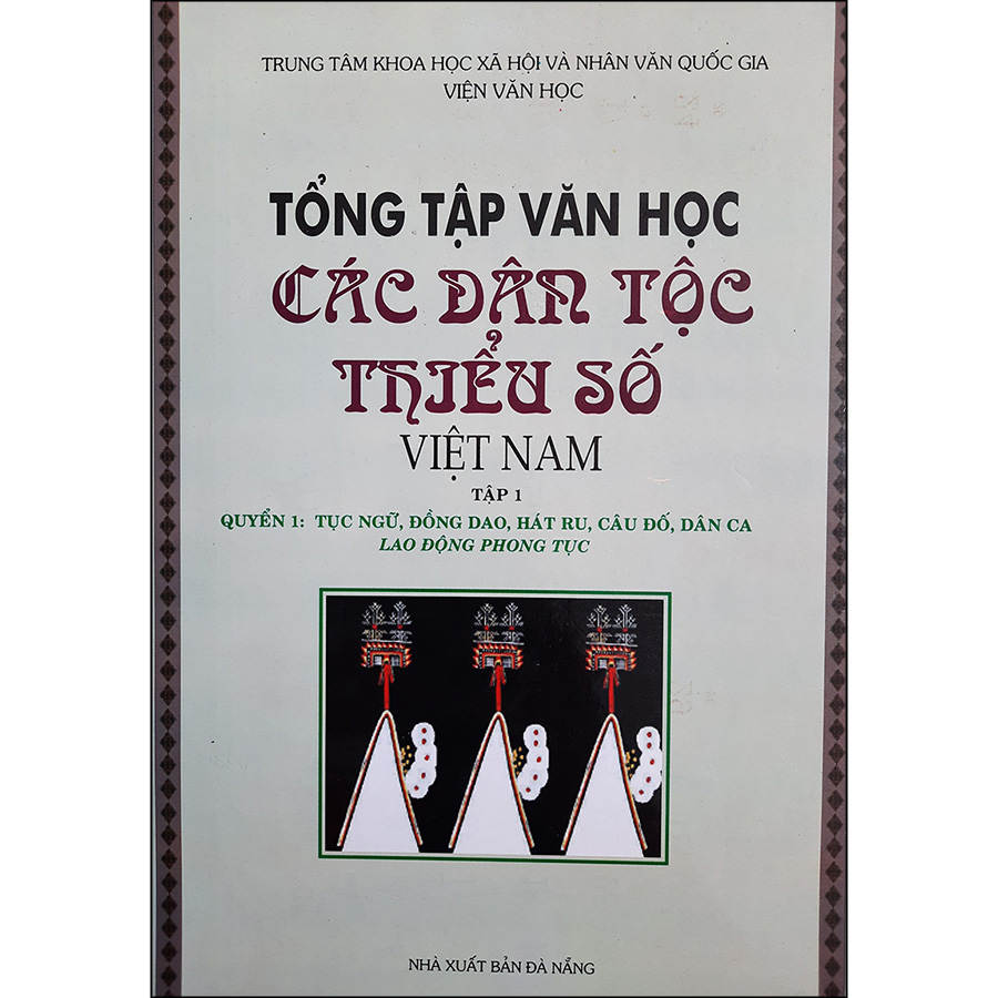 Tổng Tập Văn Học Các Dân Tộc Thiểu Số Việt Nam