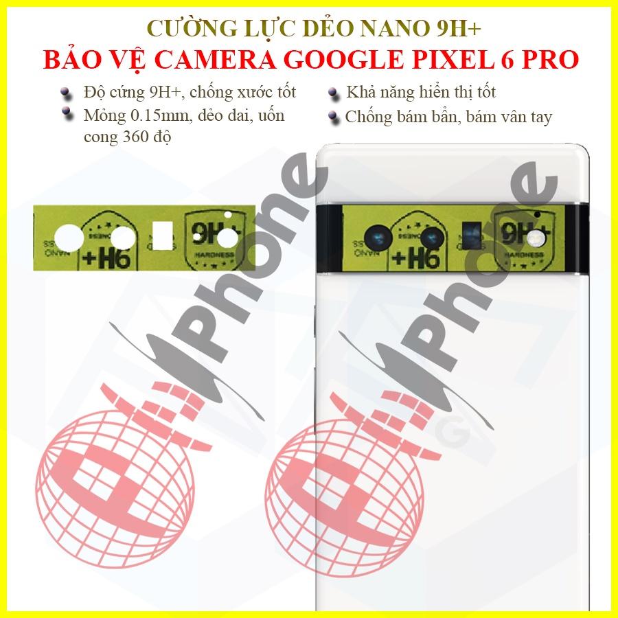 Dán cường lực dẻo nano bảo vệ camera cho Google Pixel 6, 6 Pro