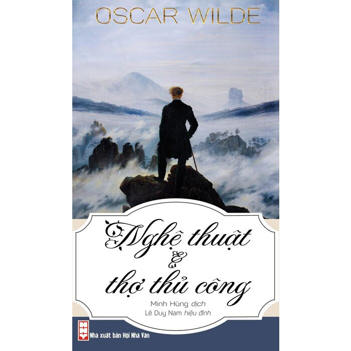 Nghệ Thuật Và Thợ Thủ Công - Oscar Wilde - Minh Hùng dịch -