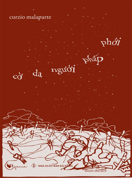 Cờ Da Người Phấp Phới - Curzio Malaparte - Thanh Thư dịch