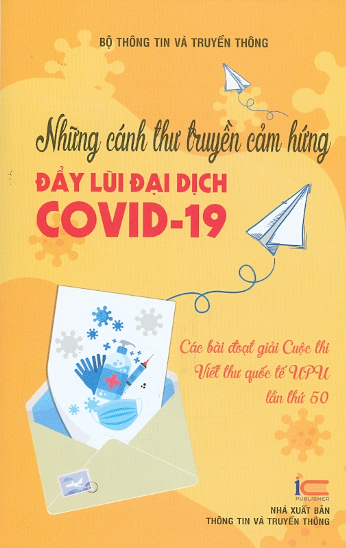 Những Cánh Thư Truyền Cảm Hứng Đẩy Lùi Đại Dịch Covid-19