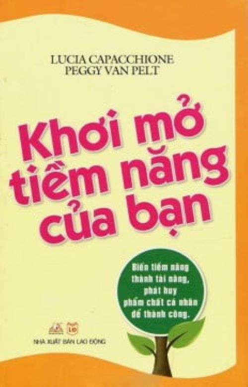 Khơi Mở Tiềm Năng Của Bạn - Vanlangbooks