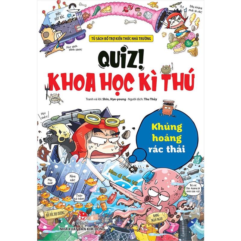 Sách - Quiz! Khoa học kì thú - Khủng hoảng rác thải