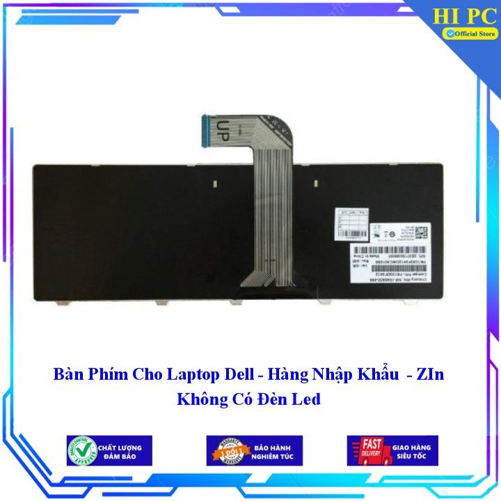 Bàn Phím Cho Laptop Dell - Không Có Đèn Led - Hàng Nhập Khẩu