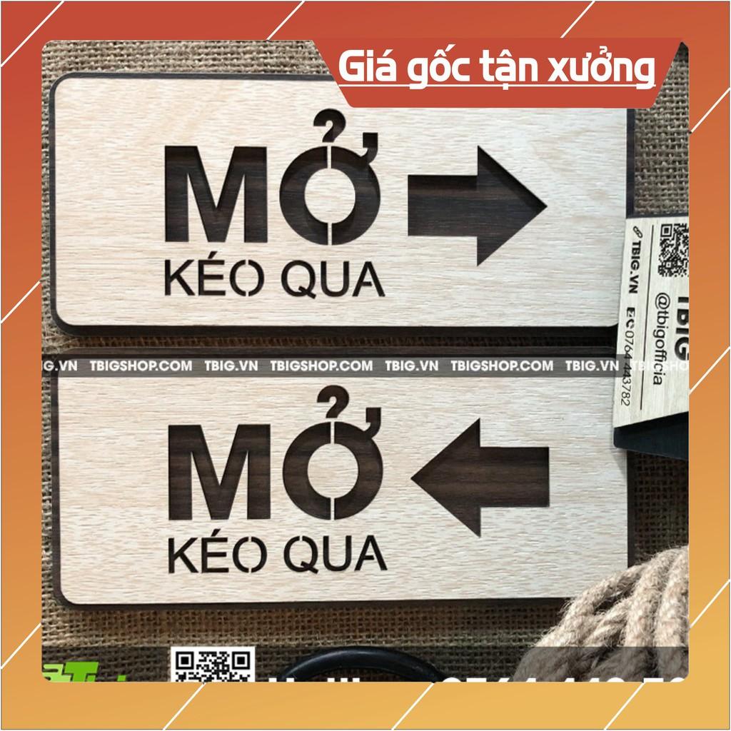 Bảng chỉ dẫn kéo cửa qua trái phải