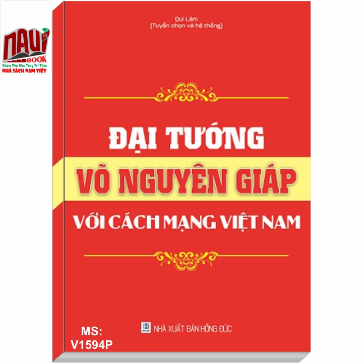 Đại Tướng Võ Nguyên Giáp Với Cách Mạng Việt Nam