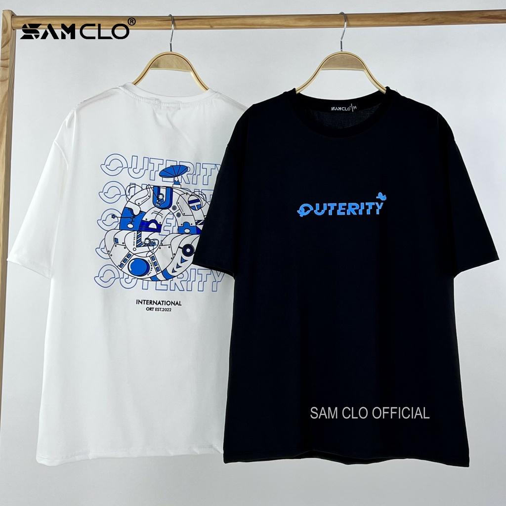 Áo phông tay lỡ nam nữ SAM CLO thun form rộng dáng Unisex - mặc cặp, nhóm, lớp in VỆ TINH outerity