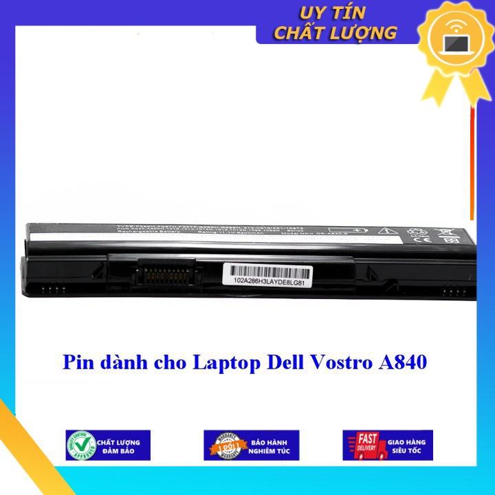 Pin dùng cho Laptop Dell Vostro A840 - Hàng Nhập Khẩu  MIBAT282