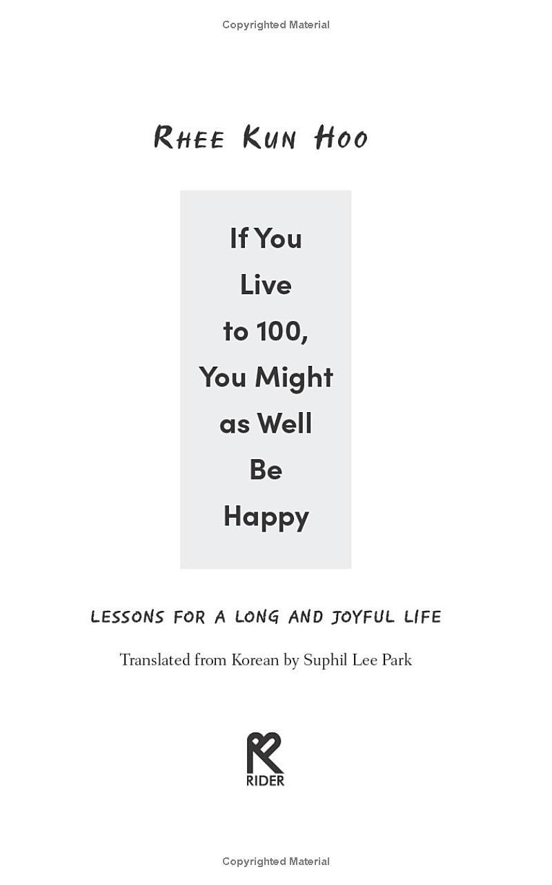 Sách ngoại văn: If You Live To 100, You Might As Well Be Happy