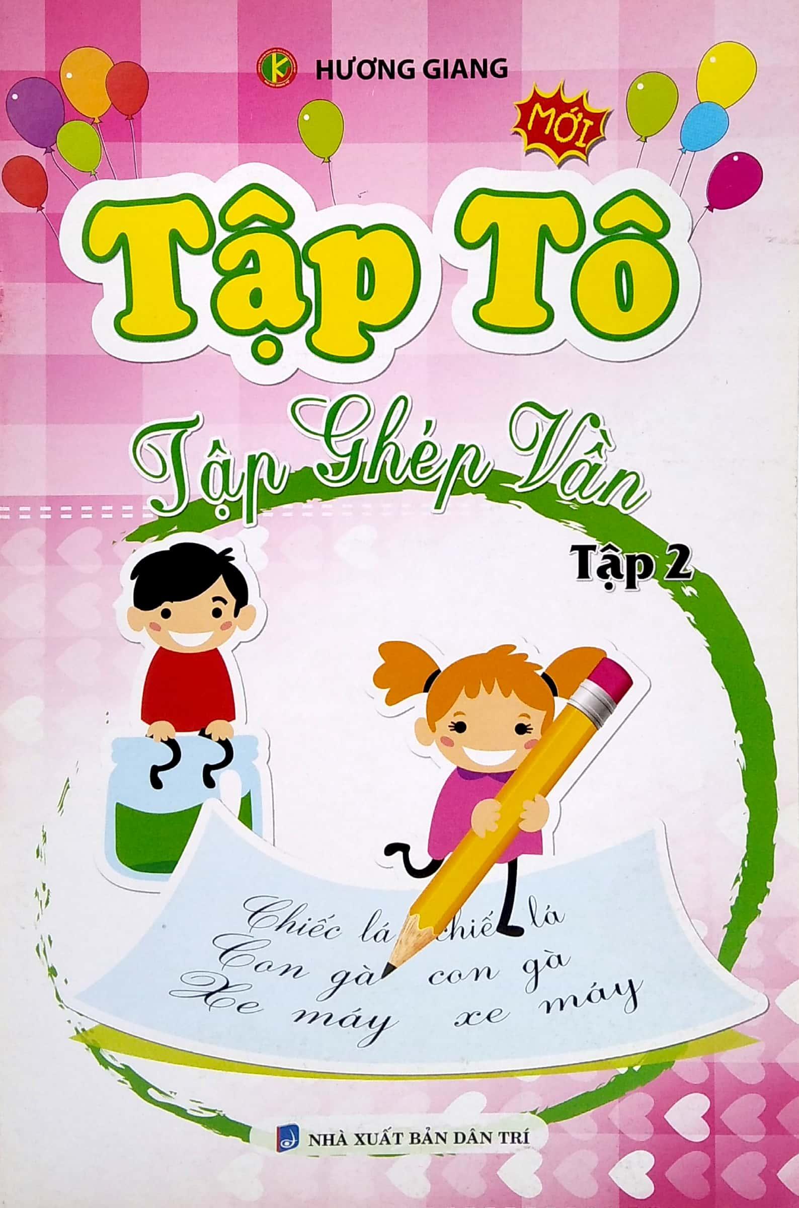 Tập Ghép Vần - Tập Tô - Tập 2