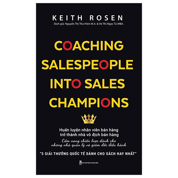 Coaching Salespeople Into Sales Champions - Huấn Luyện Nhân Viên Bán Hàng Trở Thành Nhà Vô Địch Bán Hàng