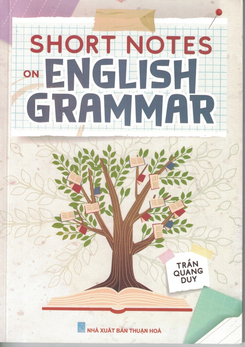 Sách tổng hợp ngữ pháp: Short Notes on English Grammar