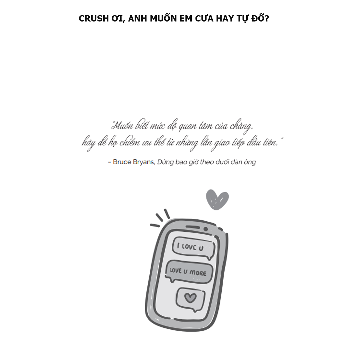 Crush ơi, Anh muốn em cưa hay tự đổ?