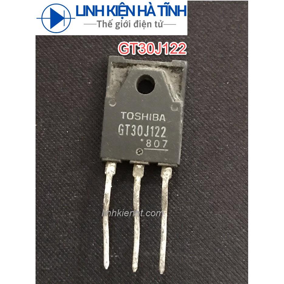 IGBT GT30J122 30J122 600V 30A KÊNH N THÁO MÁY CHÍNH HÃNG