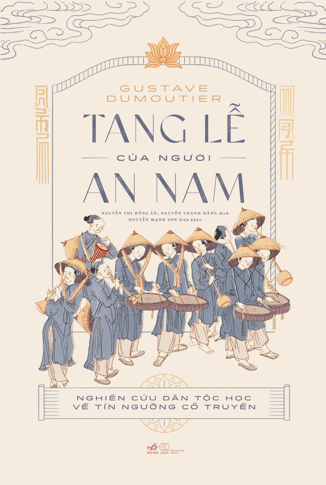 Sách - Tang lễ của người An Nam: Nghiên cứu dân tộc học về tín ngưỡng cổ truyền (Gustave Dumoutier) (Bìa cứng) - Nhã Nam Offcial