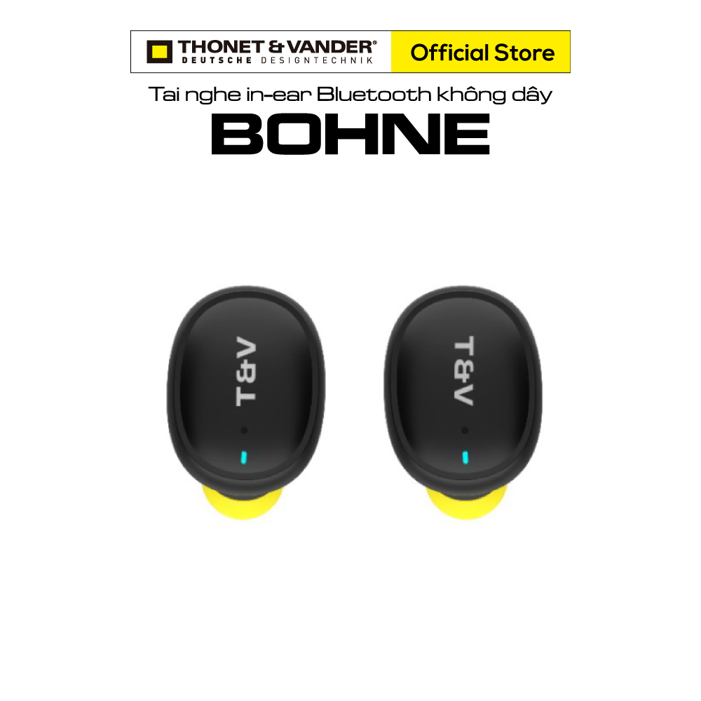 Tai nghe In-Ear Bluetooth TWS Thonet and Vander BOHNE Chính Hãng