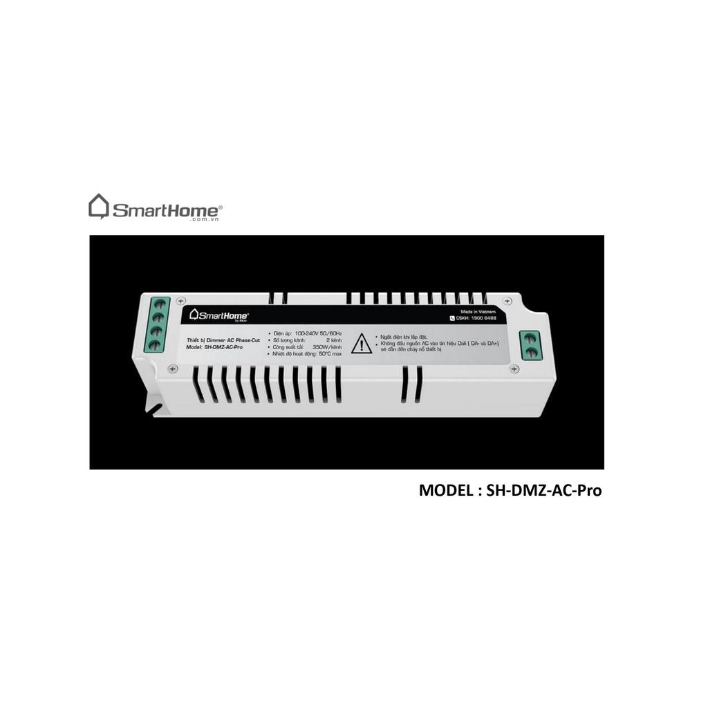 Thiết bị Dimmer AC phase - Cut SH-DMZ-AC-Pro-BKAV