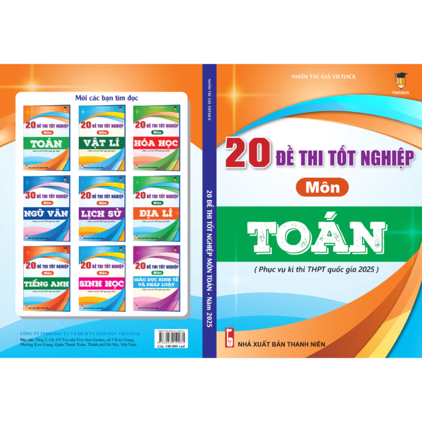 Sách - 20 đề thi tốt nghiệp môn Toán (Sách dành cho ôn thi THPT Quốc gia 2025) VietJack