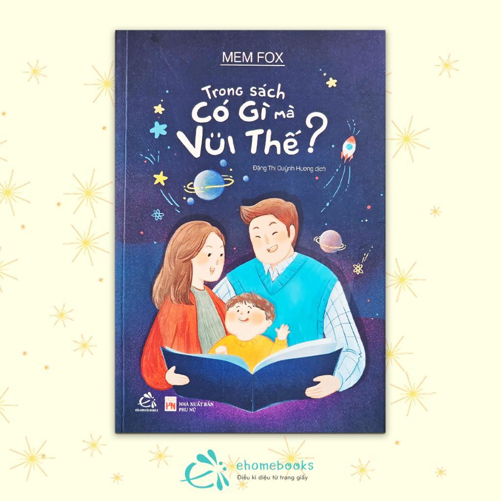 Sách - Đọc Ehon Cho Bé + Trong Sách Có Gì Mà Vui Thể + Cùng Con Học Nói - Ehomebooks - Quảng Văn