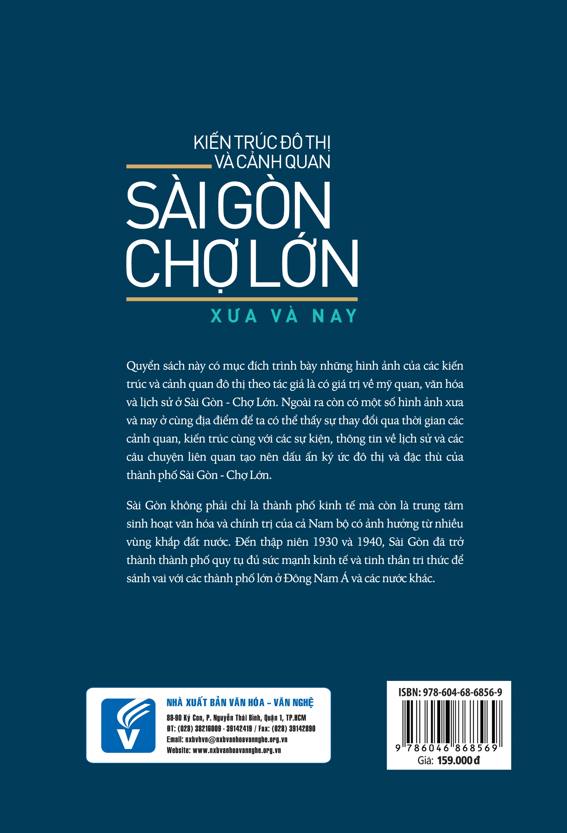 Kiến Trúc Đô Thị Và Cảnh Quan Sài Gòn - Chợ Lớn Xưa và Nay (VHVN)