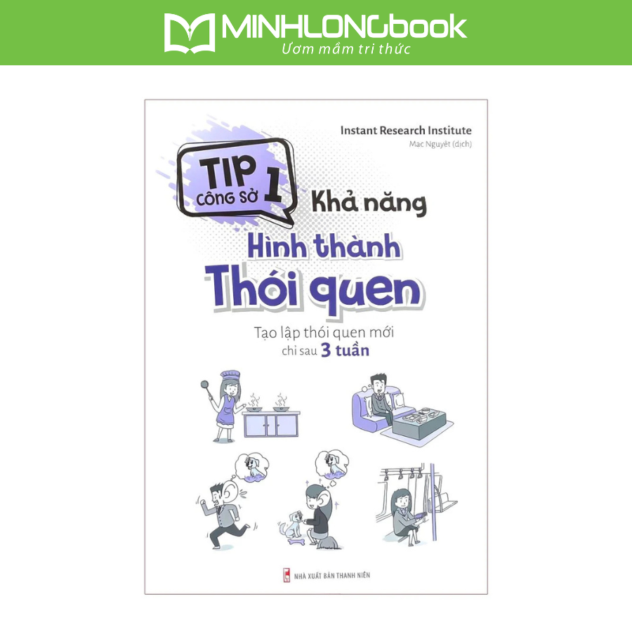 Sách Tip Công Sở 1 – Khả Năng Hình Thành Thói Quen