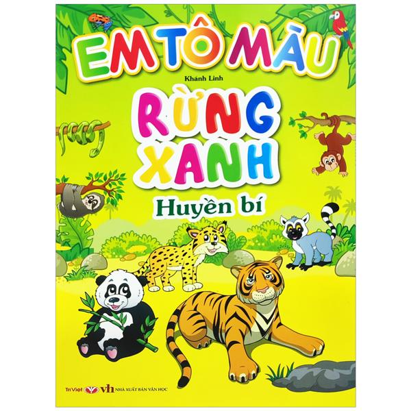 Em Tô Màu - Rừng Xanh Huyền Bí