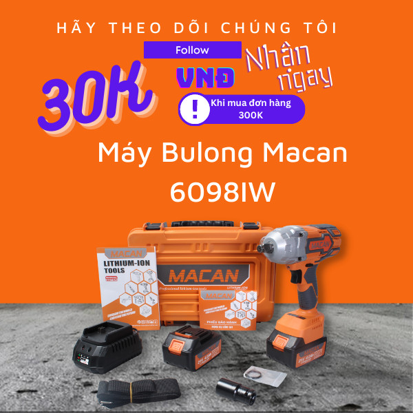 Máy bulong pin Macan 6098IW chân pin phổ thông 880N.m