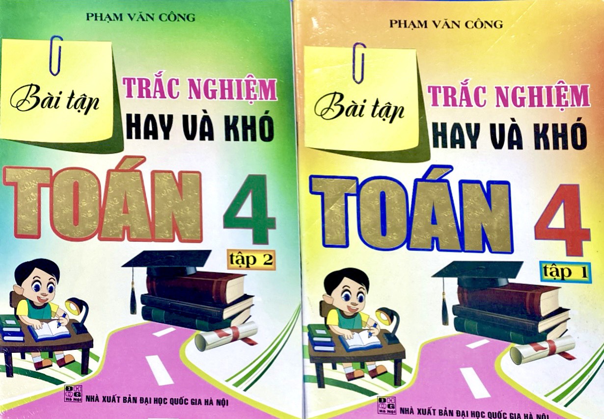 Bài Tập Trắc Nghiệm Hay Và Khó Toán Lớp 4