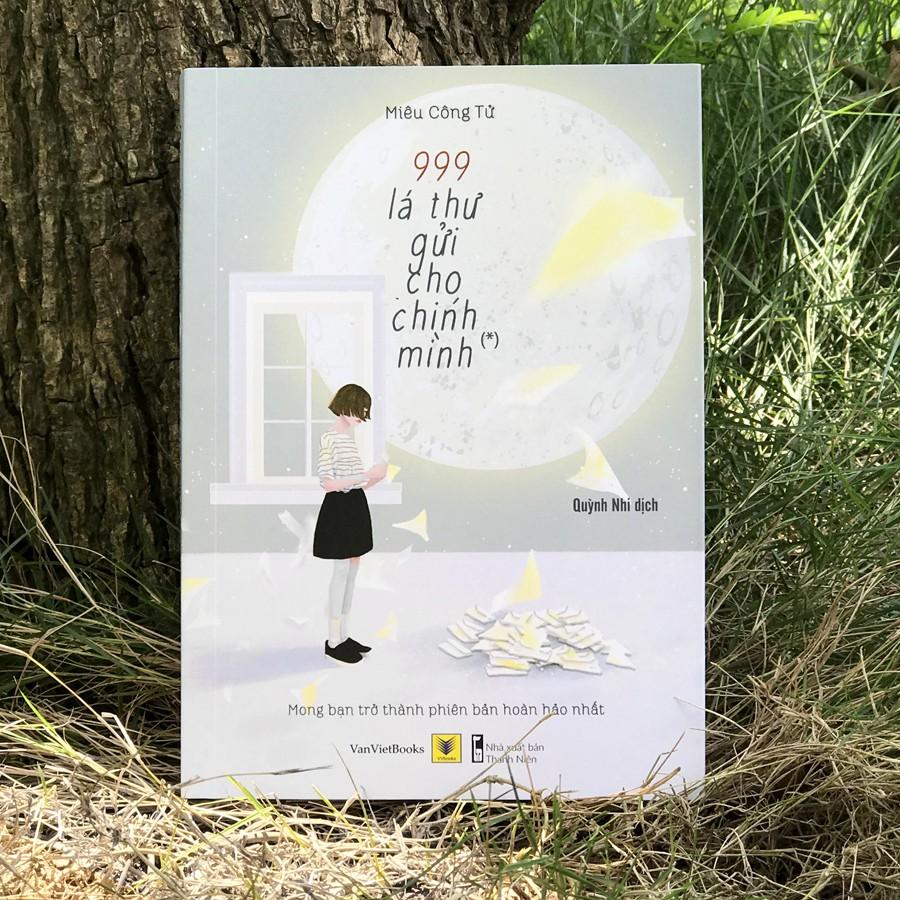 Sách - 999 Lá Thư Gửi Cho Chính Mình - Mong Bạn Trở Thành Phiên Bản Hoàn Hảo Nhất