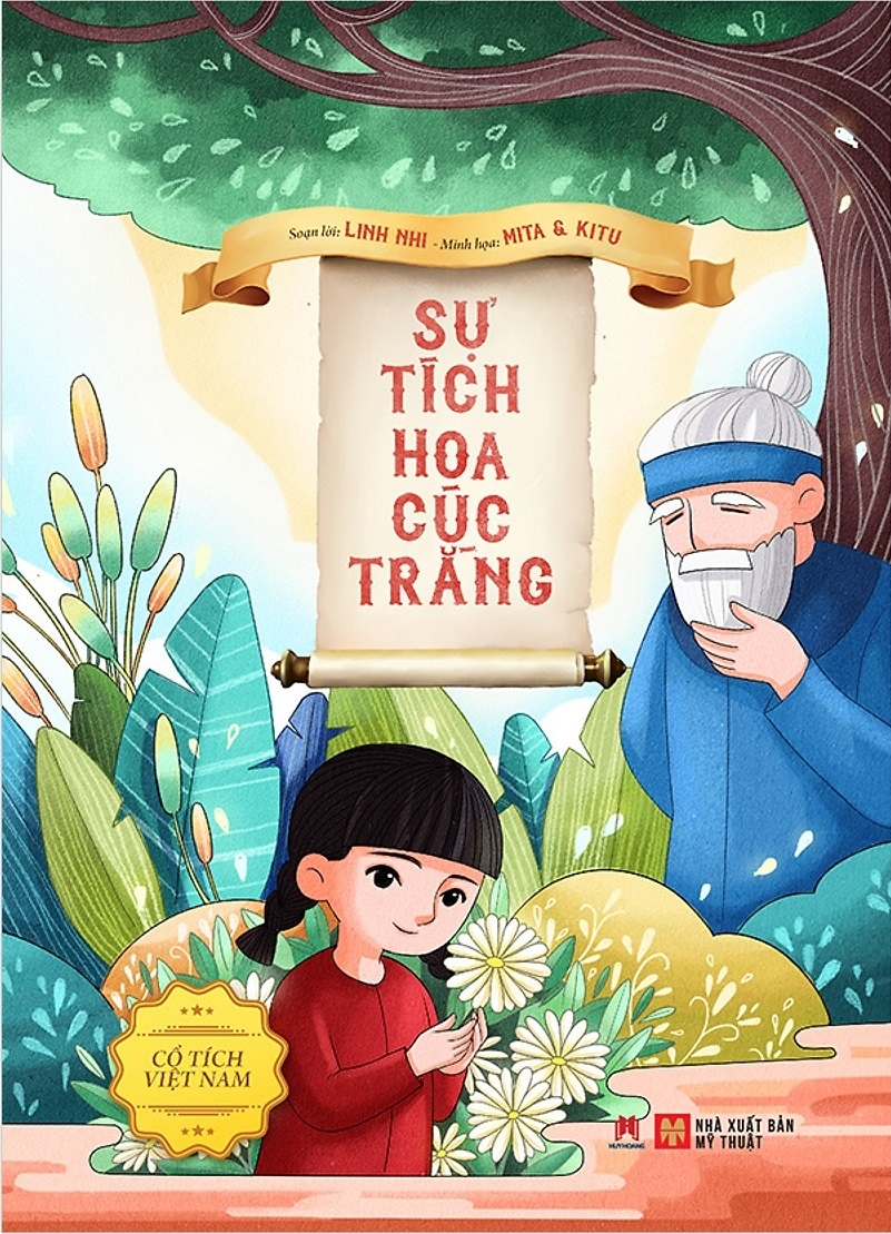 CỔ TÍCH VIỆT NAM -SỰ TÍCH HOA CÚC TRẮNG