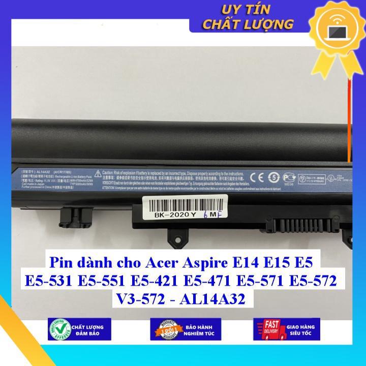Pin dùng cho Acer Aspire E14 E15 E5 E5-531 E5-551 E5-421 E5-471 E5-571 E5-572 V3-572 - AL14A32 - Hàng Nhập Khẩu New Seal