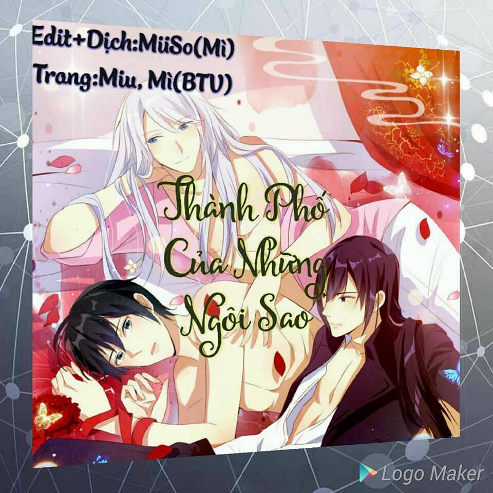 thành phố của những ngôi sao chapter 4 11