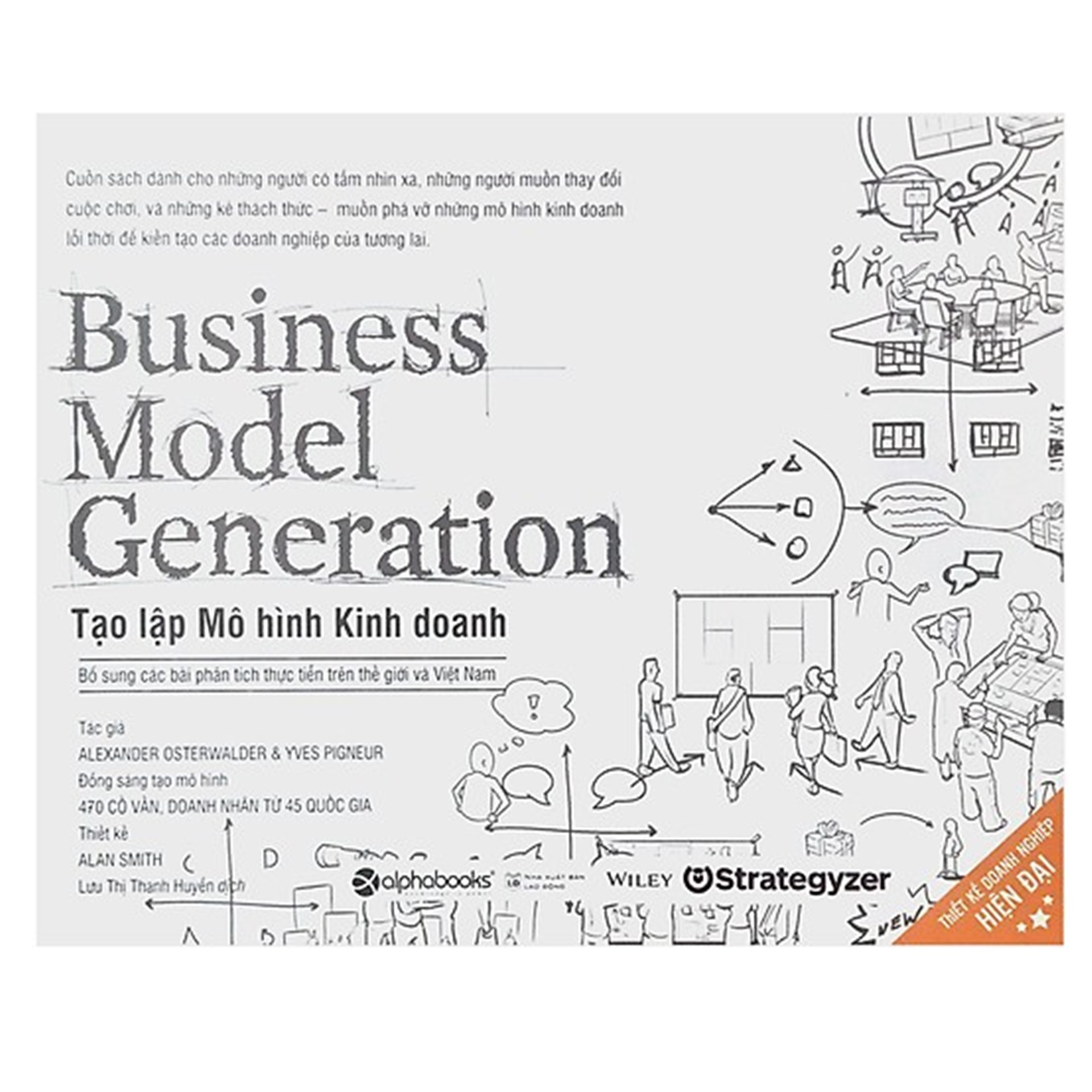 Combo Sách Xây Dựng Doanh Nghiệp : Business Model Generation - Tạo Lập Mô Hình Kinh Doanh + Kiến Tạo Doanh Nghiệp Ưu Việt