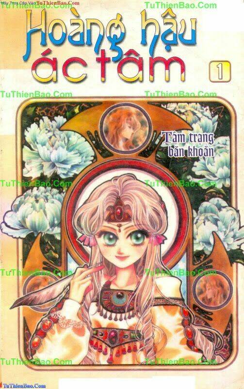 hoàng hậu ác tâm chapter 1 1