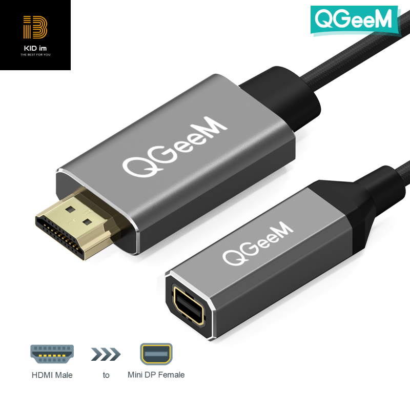 Cáp chuyển đổi HDMI 4K x 2K male sang Mini DisplayPort female QGeeM-Hàng Chính Hãng