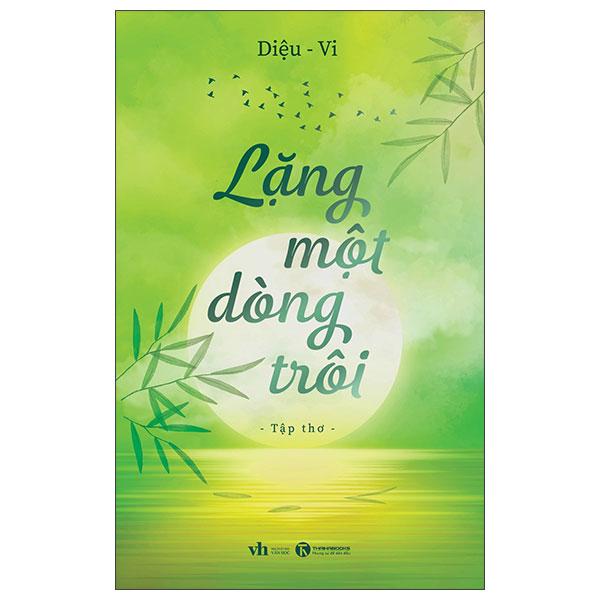 Sách - Lặng Một Dòng Trôi