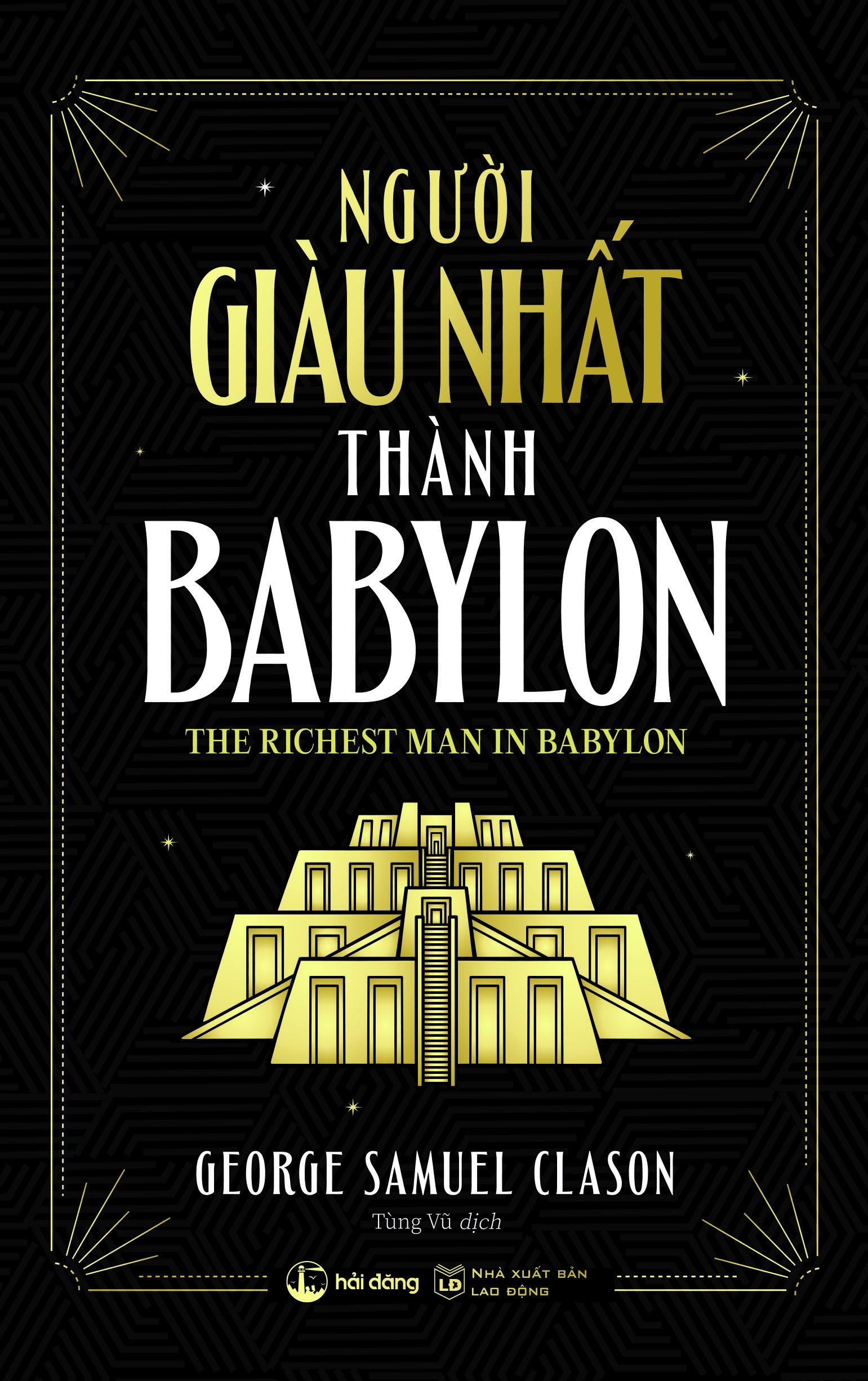 Combo Người giàu nhất thành Babylon + Tự đào giếng trước khi chết khát