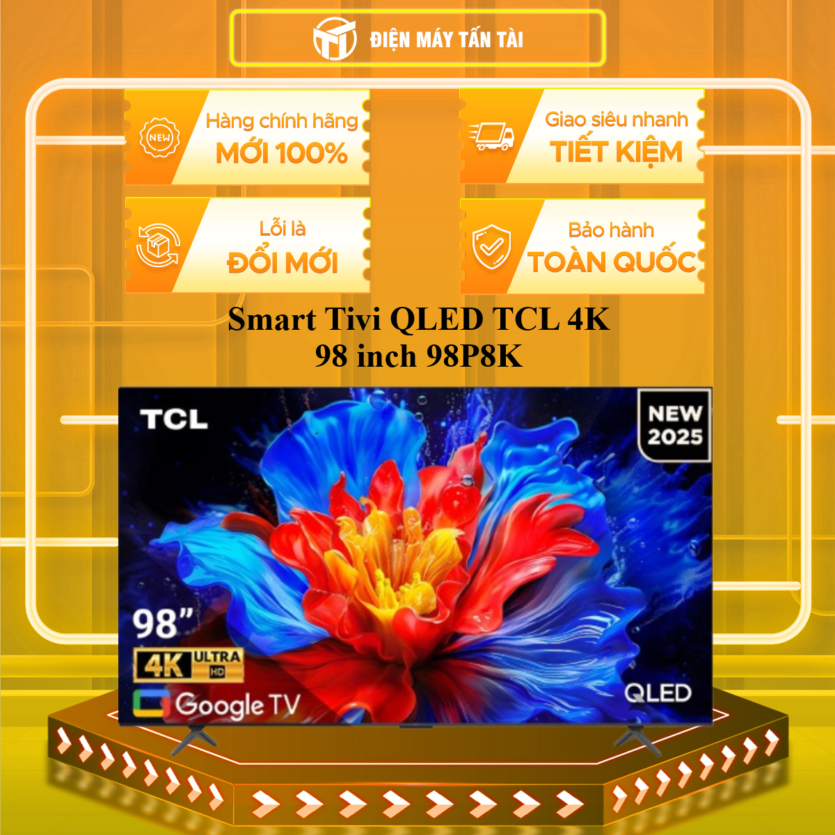 Google Tivi QLED TCL 4K 98 inch 98P8K - HÀNG CHÍNH HÃNG - CHỈ GIAO HCM