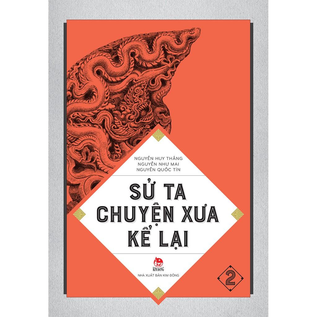 Sách - Sử ta Chuyện xưa kể lại (bộ 4 tập)