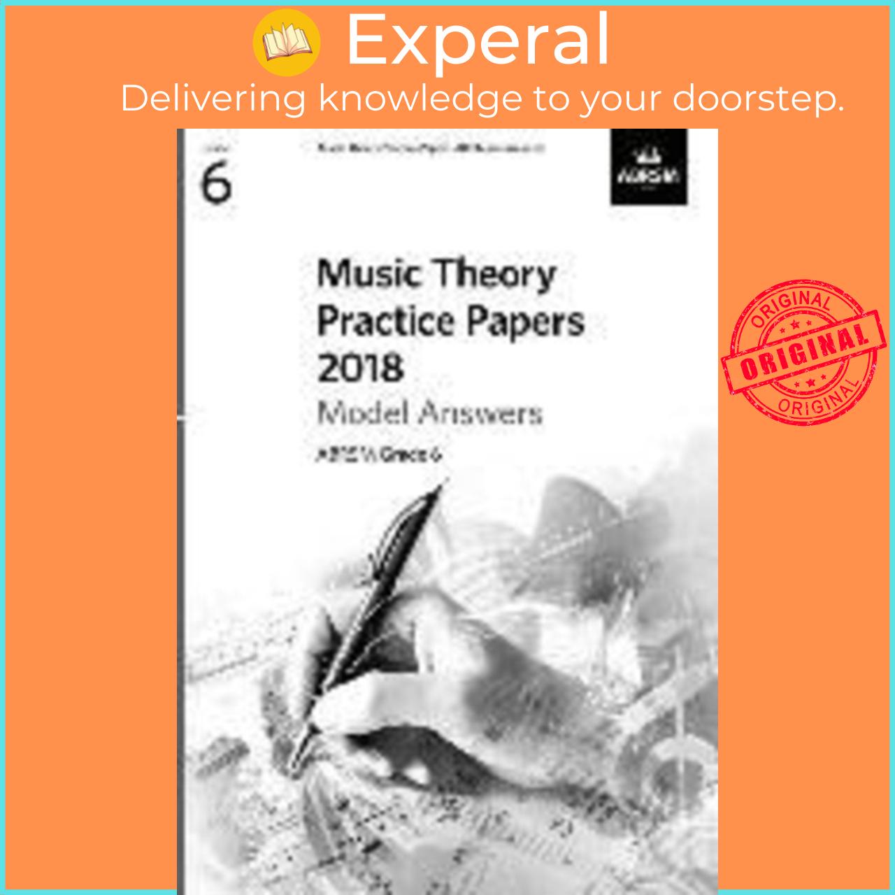 Sách - Music Theory Practice Papers 2018 Model Answers, ABRSM Grade 6 by ABRSM